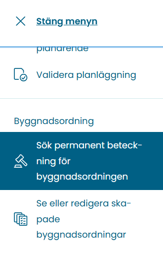 Skärmbild av tjänstens vänstermeny där alternativet "Sök permanent beteckning för byggnadsordningen" är valt.